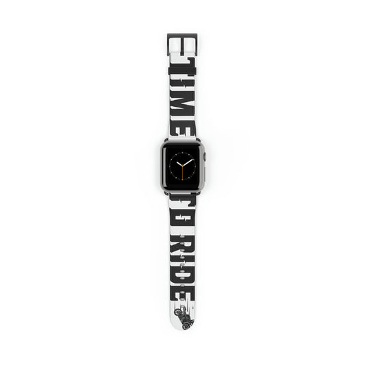 "TIME TO RIDE" with Wheelie Watch Band