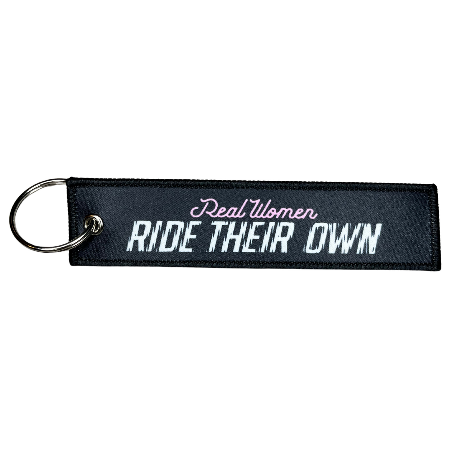 "Real Women Ride Their Own" Textile Keytag