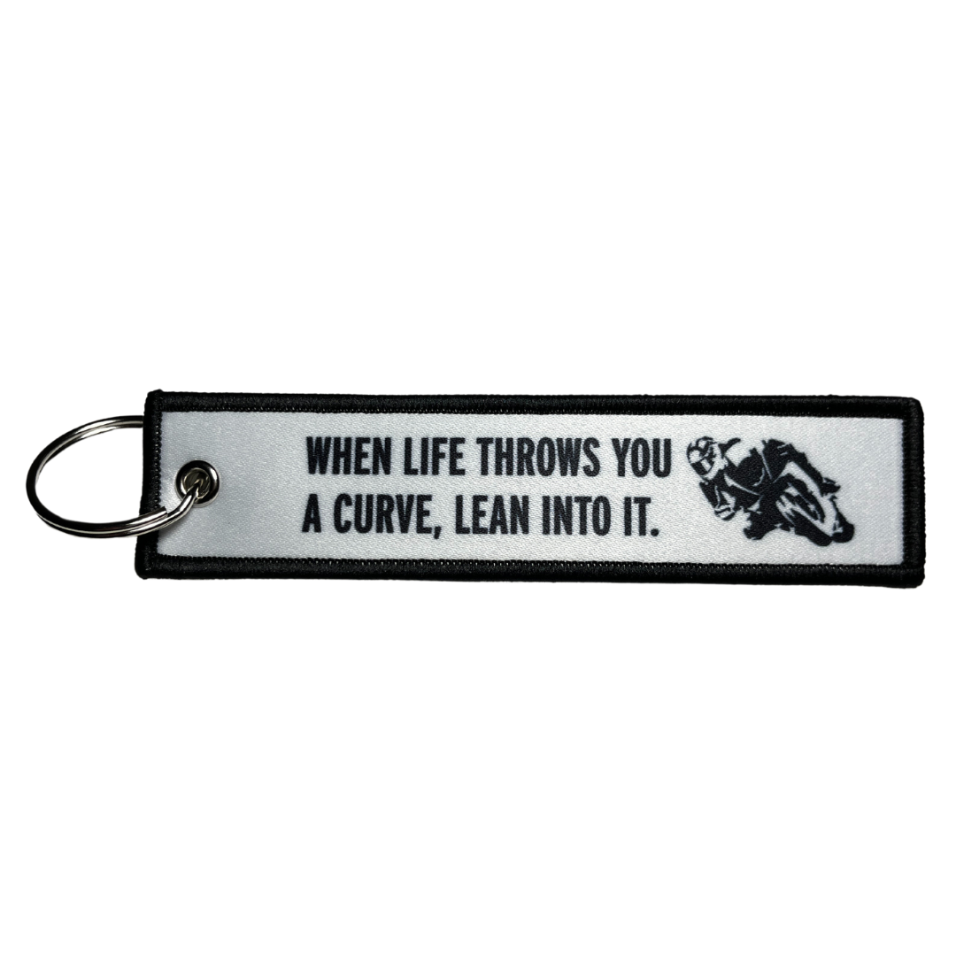 "When Life Throws You a Curve, Lean Into It" Textile Keytag