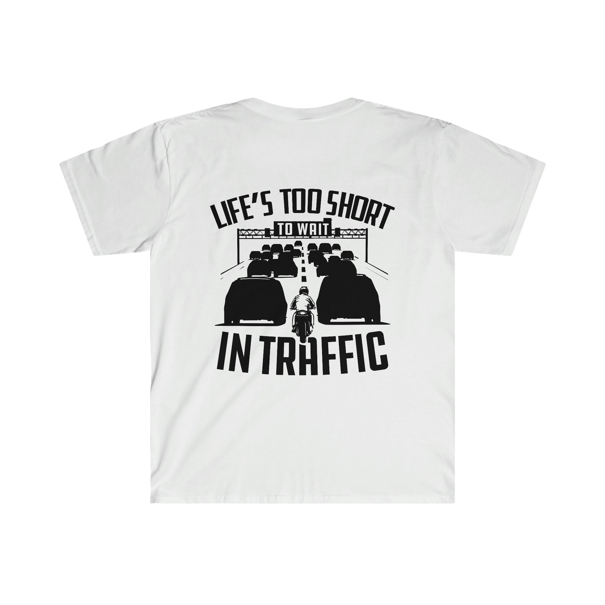 Life's Too Short to Wait in Traffic Tee Shirt – Carbon Moto Gear